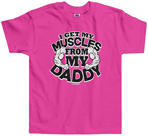 Threadrock Little Girls' I Get My Muscles from Daddy Toddler T-Shirt