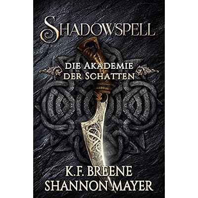 Shadowspell - der Fantasy Bestseller jetzt GRATIS