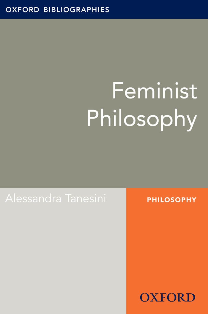 Feminism: Oxford Bibliographies Online Research Guide (Oxford Bibliographies Online Research Guides)
