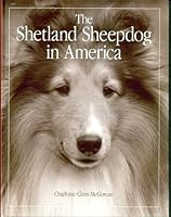 The Shetland Sheepdog in America 188957600X Book Cover
