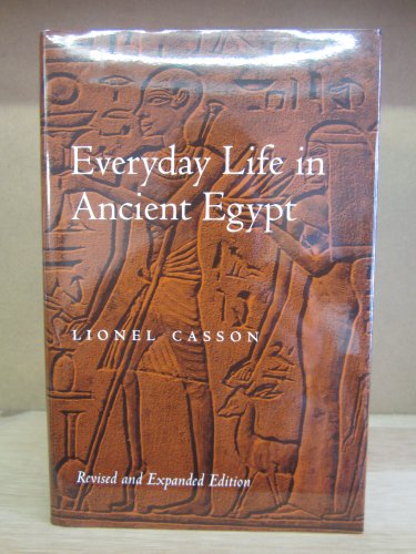 Everyday Life in Ancient Egypt
