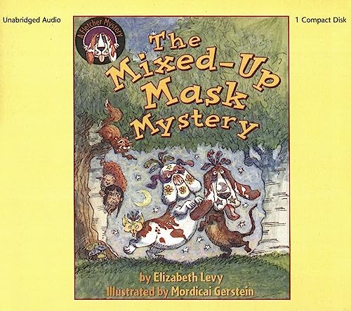 The Mixed-Up Mask Mystery: A Fletcher Mystery
