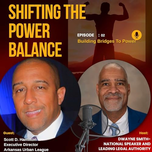 Building Bridges to Power - A Conversation with Scott D. Hamilton