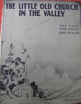 The Little Old Church In The Valley