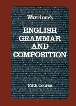 Hardcover Warriner's English Grammar and Composition: Fifth Course (Liberty Edition) Book