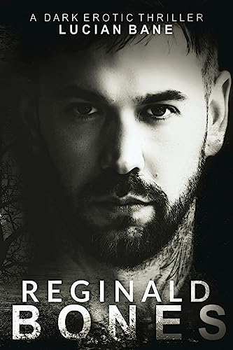 Reginald Bones: Part One: 1 view 2
