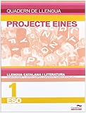 Quadern de llengua. Llengua catalana i literatura 1r ESO. Projecte Eines