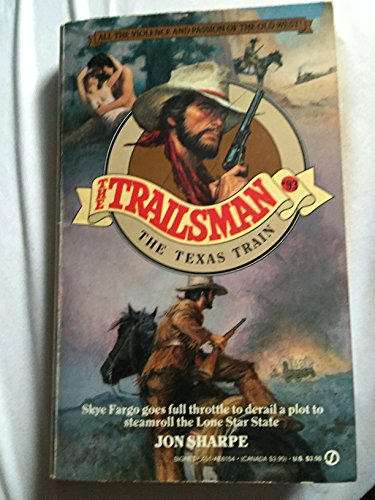 The Texas Train (The Trailsman #93)