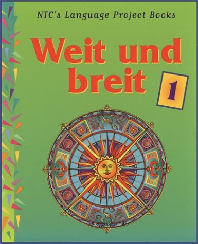 Weit Und Breit Hard (NTC's Language Project Books)
