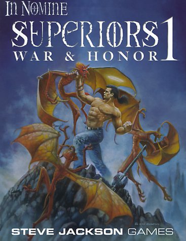 Superiors 1: War & Honor (In Nomine)