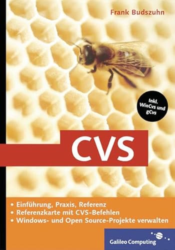 CVS: Windows- und Open Source-Projekte managen, zu WinCvs, gCvs, inkl. Referenzkarte: Inkl. WinCvs, gCvs (Galileo Computing) CVS: Windows- und Open Source-Projekte managen, zu WinCvs, gCvs, inkl. Referenzkarte: Inkl. WinCvs, gCvs (Galileo Computing)