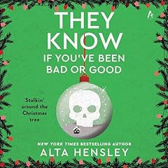 They Know If You've Been Bad or Good Audiolibro Por Alta Hensley arte de portada