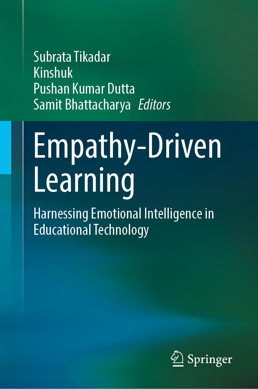 Empathy-Driven Learning: Harnessing Emotional Intelligence in Educational Technology