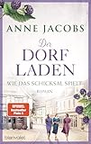 Der Dorfladen - Wie das Schicksal spielt: Roman (Die Dorfladen-Saga, Band 3)