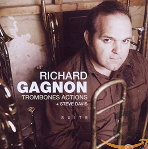 Trombones Actions [Audio CD] Richard Gagnon