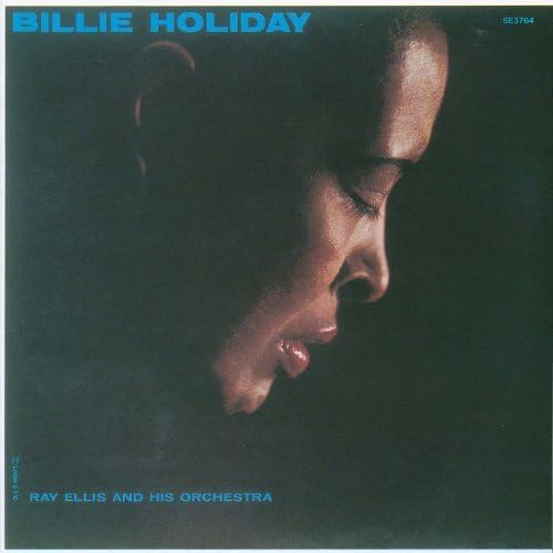 RAY ELLIS AND HIS ORCHESTRA BILLIE HOLIDAY - Last Recording / Billie Holiday - Disque CD