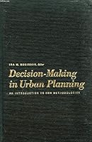 Decision-making in urban planning: An introduction to new methodologies 0803900899 Book Cover