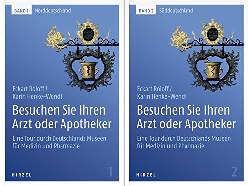Besuchen Sie Ihren Arzt oder Apotheker: Eine Tour durch Deutschlands Museen für Medizin und Pharmaz