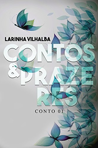 Contos & Prazeres : NUNCA É TARDE PARA UM NOVO AMOR