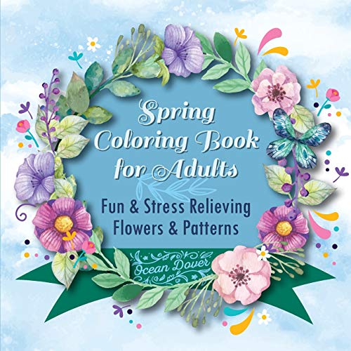 Spring Coloring Book for Adults: Fun & Stress Relieving Flowers & Patterns (Hobby Photo Illustrator Therapy) image 3
