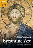 Byzantine Art (Oxford History of Art)