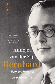 Paperback Bernhard: een verborgen geschiedenis (Dutch Edition) Book