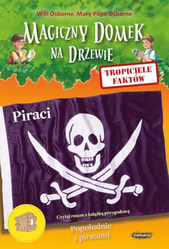 Magiczny domek na drzewie Tropiciele faktow Pir... [Polish] 8365087510 Book Cover