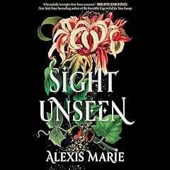 Sight Unseen Audiolibro Por Alexis Marie arte de portada