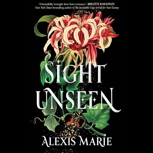 Sight Unseen Audiolibro Por Alexis Marie arte de portada