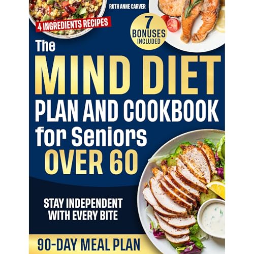 The Mind Diet Plan and Cookbook for Seniors Over 60 Audiolibro Por Ruth Anne Carver arte de portada