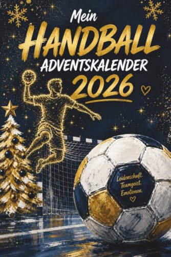 Mein Handball-Adventskalender 2026: Das perfekte Geschenk für Handball-Fans – 24 Tage voller...