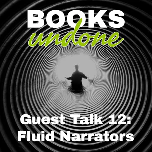 One Voice, Many Layers - Guests Talk on Fluid Narrators w/ Amy Minton cover art