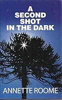 A Second Shot in the Dark 0450553434 Book Cover