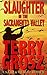 Slaughter In The Sacramento Valley (English Edition)