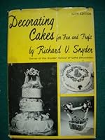 Decorating Cakes for Fun and Profit 12ed B000Q9PE5G Book Cover