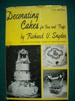 Hardcover Decorating Cakes for Fun and Profit 12ed Book