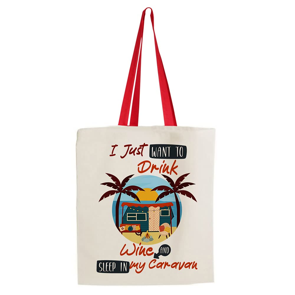 GetagiftI Just Want to Drink Wine and Sleep in My Caravan Present for Her, Happy Campers, Friend, Family, Birthday, Vacation, Holiday, Cotton Shopping Bag, Tote Bag.