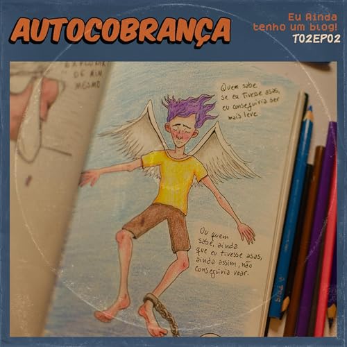 T02EP02: Autocobran&ccedil;a: Como ser mais leve?