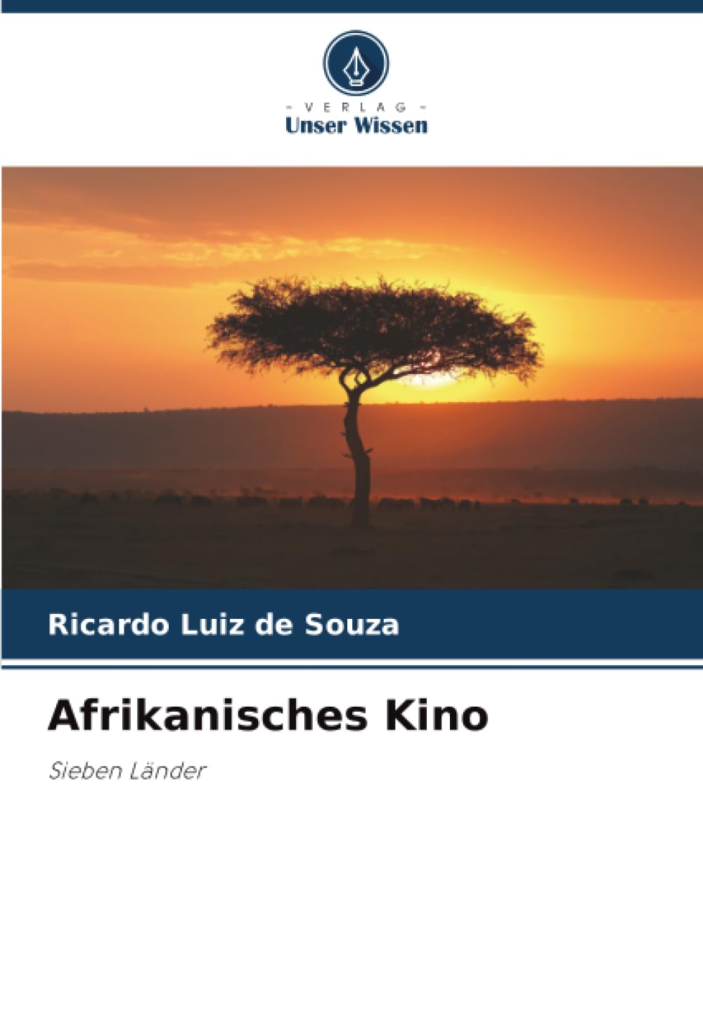 Afrikanisches Kino: Sieben Länder