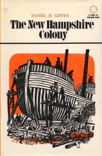 The New Hampshire Colony B0036WFTDM Book Cover