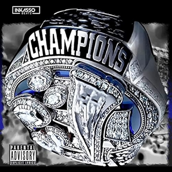 Champions [Explicit]