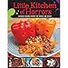 Produktbild Little Kitchen of Horrors: Hideously Delicious Recipes That Disgust and Delight