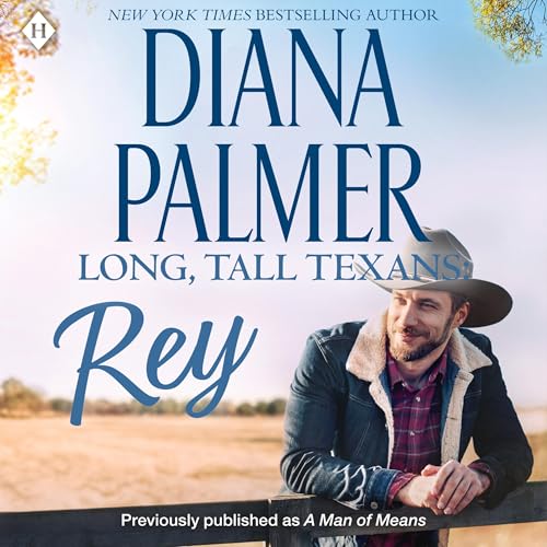 Diana Palmer's Long, Tall Texans: Rey episode artwork