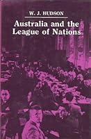 Australia and the League of Nations 0424000849 Book Cover