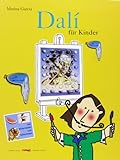 Dali für Kinder (Aprender y descubrir / Arte para niños) - Marina García Marina García 