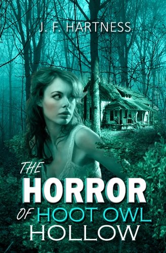 The Horror of Hoot Owl Hollow
