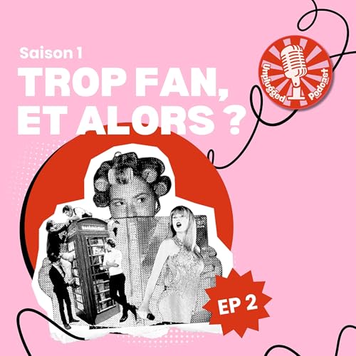 Trop fan, et alors ? : Pr&eacute;jug&eacute;s et m&eacute;pris autour des go&ucirc;ts musicaux