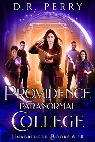 Cover of Providence Paranormal College: Unabridged Books 6-10