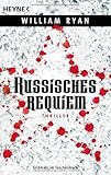 Russisches Requiem: Thriller