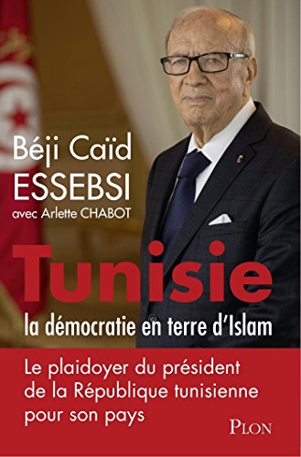 Télécharger Tunisie : la démocratie en terre d'islam (Hors collection) PDF Ebook En Ligne